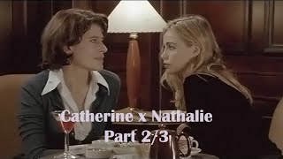 Nathalie 2003 femslash part 23  Catherine x Nathalie 娜塔丽 Fanny Ardant x Emmanuelle Béart 法国剧情 [upl. by Stander]