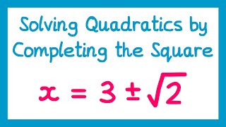 Solving Quadratic Equations by Completing the Square  GCSE Higher Maths [upl. by Htiekel]