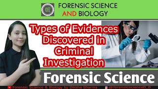 Types of Evidence  Evidence discovered in Criminal Investigation [upl. by Vil]