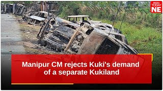 Manipur CM rejects Kukis demand of a separate Kukiland [upl. by Atikram545]