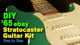 DIY 65 eBay Stratocaster guitar kit Step by Step [upl. by Oidivo]