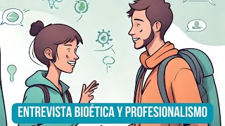 Entrevista a Dra sobre Bioética y Profesionalismo [upl. by Ayikaz804]