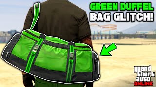 How To Get The Green Duffel Bag Glitch In Gta 5 Online No BEFF or Transfer [upl. by Enamrej]