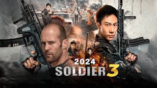 Soldier 3 2024 Movie  Jason Statham Jackie Chan Jet Li Janifer  Reviews Update [upl. by Harbed]