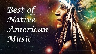 1 Hour  Mix of the most beautiful Native American music [upl. by Cross897]