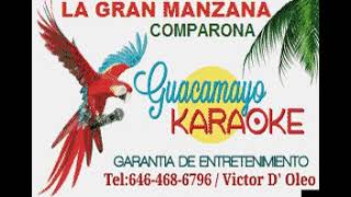 La Gran Manzana  Comparona  karaoke exclusivo [upl. by Elleirad269]