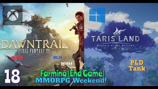 ENDGAME FARMING  FF14 DAWNTRAIL  XBOX  TARISLAND  PC  COMMENTS [upl. by Aizti]