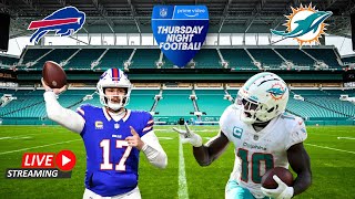 BUFFALO BILLS VS MIAMI DOLPHINS TNF NFL LIVE STREAM WATCH PARTY [upl. by Zahara424]