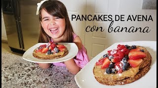 PANCAKES DE AVENA Y BANANA [upl. by Fried822]