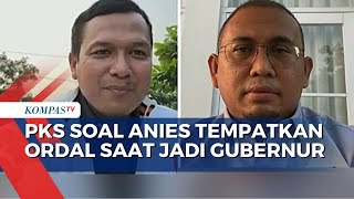 Gerindra Sebut Anies Tak Bersih Orang Dalam PKS Ordal itu Berkaitan Keluarga dan Kerabat [upl. by Fiertz341]