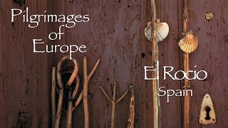 Pilgrimages of Europe El Rocio Spain  Documentary Trailers [upl. by Adnylam763]