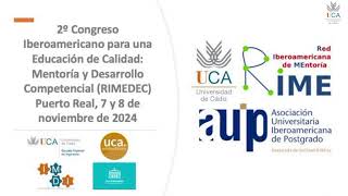 II Congreso Iberoamericano para una educación de calidad Mentoría y Desarrollo Competencial [upl. by Certie]