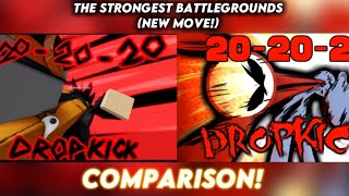 The Strongest Battlegrounds New 202020 DROPKICK Move Comparison [upl. by Aivatnohs]