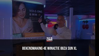 BEKENDMAKING 4E WINACTIE IBIZA SUN XL [upl. by Anilesor538]