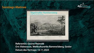 Sagenhafter Rammelsberg  Sonntagsmatinee am Weltkulturerbe Rammelsberg [upl. by Rox]