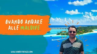 Quando andare alle Maldive Te lo spiego per bene in 3 minuti [upl. by Yeltihw]