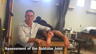 How To Assess the Subtalar Joint [upl. by Gnilrad]