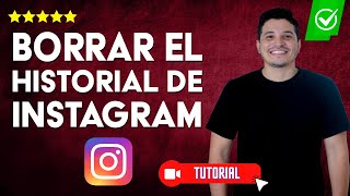 Cómo BORRAR el HISTORIAL de Instagram  📱Fácil y rápido✅ [upl. by Lay]