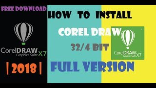 How to Install Corel Draw X7 full version 3264 Bit on your pc I 2018 I [upl. by Martens763]