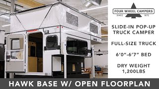 Four Wheel Camper Tour  Hawk SlideIn Base Model w Open Floorplan 2023 [upl. by Akihsat523]