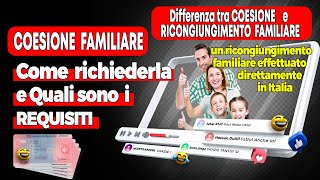 Coesione familiare cos’è quale la differenza tra Ricongiungimento familiare [upl. by Hedges]