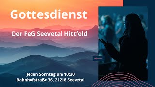 Gottesdienst  A Hastedt  FeG Hittfeld [upl. by Runkle]