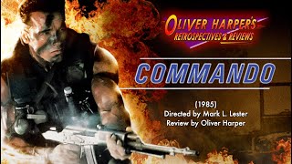 COMMANDO 1985 Retrospective  Review [upl. by Paton]