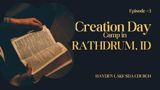 Creation Day Camp in Rathdrum Idaho [upl. by Annoet367]