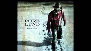 Corb Lund  One Left In the Chamber [upl. by Eimmaj]