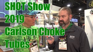 SHOT Show 2019 Carlson Choke Tubes [upl. by Levenson448]