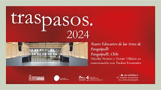 Traspasos 2024 Teatro Educativo de las Artes de Panguipulli [upl. by Heyes670]