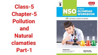 Class5 Science Olympiad prep guide ch5 Pollution and clamalitiesimoolympiad nsoieo [upl. by Genovera514]