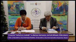 Proiectul Cultură și credință cu Marius Andreescu invitată Mihaela Stănciulescu [upl. by Guendolen]