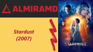 What Happens When Magic and Destiny Collide  Stardust 2007 Full Movie  Movie Commentary [upl. by Norehs]