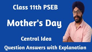 mothers day poem class 11 central idea class 11 english poem mothers day question answer pseb 11th [upl. by Velma]