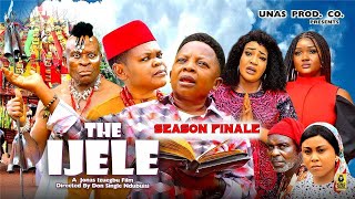 New Movie  IJELE Season 7amp8  Osita Iheme Chinedu Ikedieze  Nigerian Movie 2024 Latest Full Movie [upl. by Aramenta720]