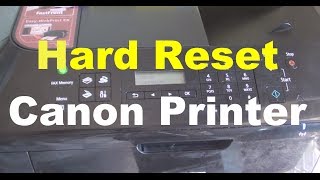 How to Hard Reset Canon Printer Error [upl. by Anirehc38]