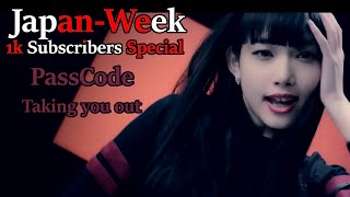 REACTION JapanWeek  1k Subscribers Special PassCode  Taking you out [upl. by Damiani419]