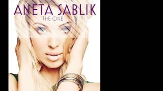 ANETA SABLIKTHE ONE Original [upl. by Ziagos546]