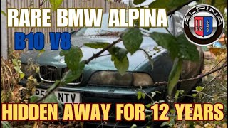 WE BOUGHT A VERY RARE ABANDONED BMW ALPINA B10 V8 [upl. by Gurevich]