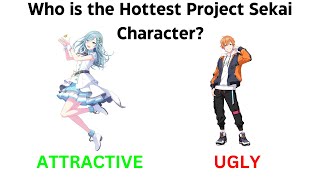 Rating how HOT Project Sekai Characters Are [upl. by Idnem]