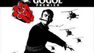 Gogol 1er  Foutre le bordel [upl. by Saloma344]