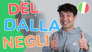 PREPOSIZIONI ARTICOLATE del nella dagli in Italiano  esempi pratici ita audio with subs [upl. by Dody]