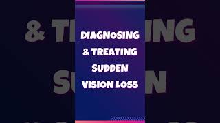 Vision Loss Diagnosing and Treatment [upl. by Borgeson]