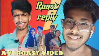 Roast reply 😈😈  avi roast video 📷 [upl. by Refinnaj]