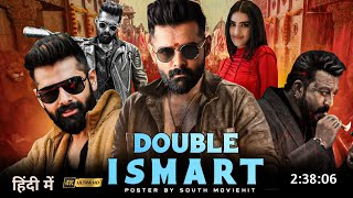 Double ismart Shankar Full Movie Hindi Dubbed Release UpdateRam Pothineni New MovieSouth Movie [upl. by Hsetih]