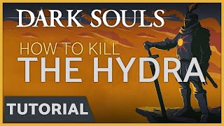 Dark Souls  How to Kill the Hydra in the Darkroot Basin Easily amp get the Dusk Crown Ring [upl. by Schifra]