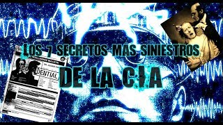 Los 7 secretos más siniestros de la CIA wikileaks [upl. by Anytsirk]