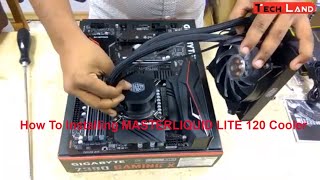 How To Installing MASTERLIQUID LITE 120 Cooler Master  Tech Land [upl. by Rhys]