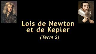 LCDR  Lois de Newton et Kepler Term S [upl. by Ahsinek]